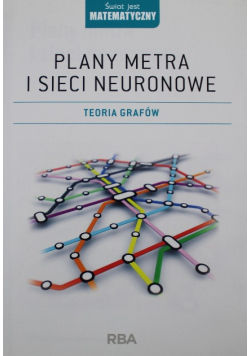 Plany metra i sieci neuronowe Teoria grafów