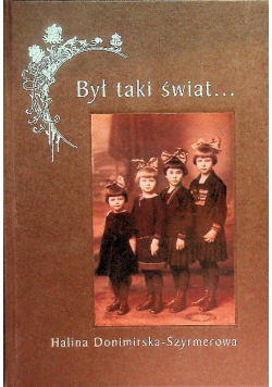 Był taki świat