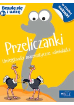 Przeliczanki Umiejętności matematyczne ośmiolatka