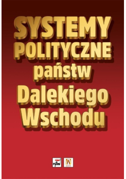 Systemy polityczne państw Dalekiego Wschodu