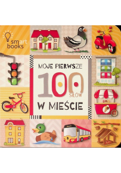 Moje pierwsze 100 słów W mieście