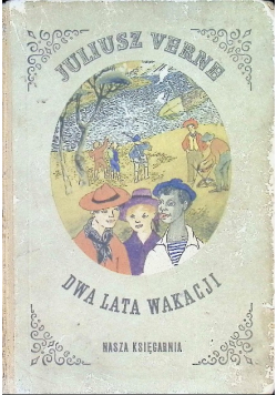 Dwa lata wakacji