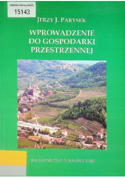 Wprowadzenie do gospodarki przestrzennej