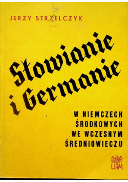 Słowianie i Germanie