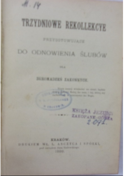 Trzydniowe rekollekcye,1888 r.