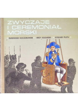 Zwyczaje i ceremoniał morski