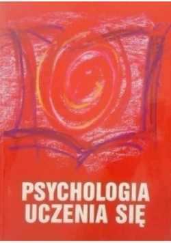 Psychologia uczenia się Tom 2
