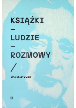 Książki, ludzie, rozmowy