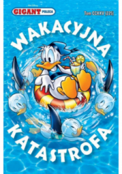 Gigant Poleca Tom 225 Wakacyjna katastrofa