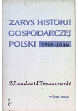 Zarys historii gospodarczej Polski 1918 -1939