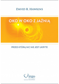 Oko w oko z jaźnią