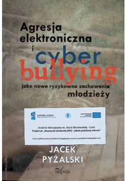 Agresja elektroniczna i cyberbullying