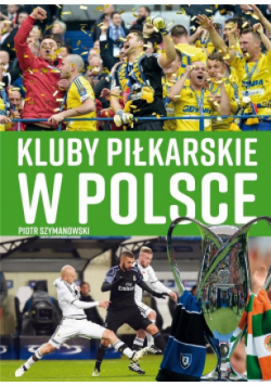 Kluby piłkarskie w Polsce