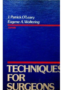 Techniques for surgeons