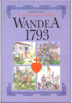 W obronie Boga i króla Wandea 1793