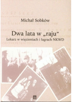 Dwa lata w raju