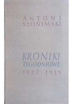 Kroniki tygodniowe 1927 - 1939