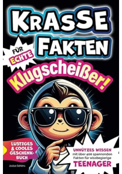 Krasse Fakten fur echte Klugscheißer