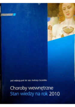Choroby wewnętrzne Stan wiedzy na rok 2010