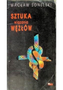 Sztuka wiązania wężłów