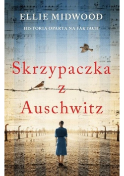 Skrzypaczka z Auschwitz