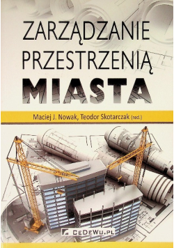 Zarządzanie przestrzenią miasta