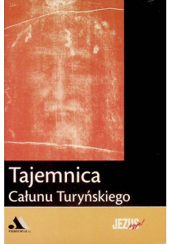 Tajemnica Całunu Turyńskiego
