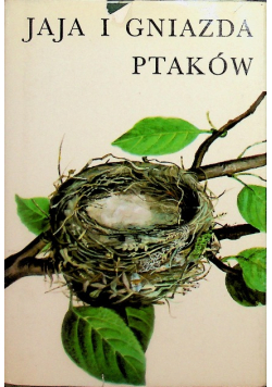 Jaja i gniazda ptaków