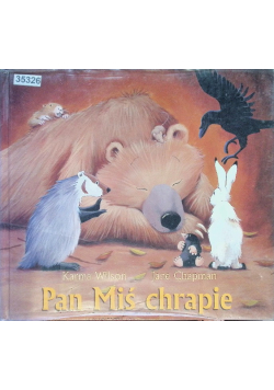 Pan Miś chrapie