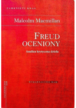 Freud oceniony Analiza krytyczna dzieła