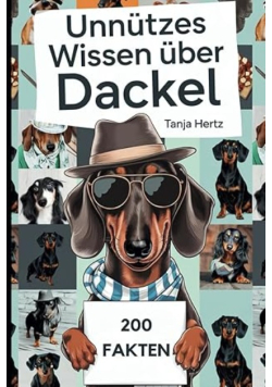 Unnutzes Wissen uber Dackel