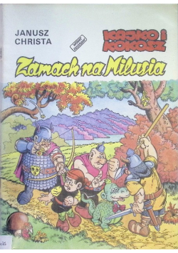 Kajko i Kokosz Zamach na Milusia