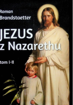 Jezus z Nazarethu Tom od I do II