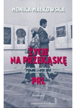 Życie na przekąskę
