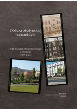 Oblicza olsztyńskiej humanistyki