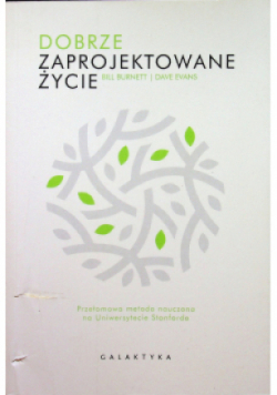 Dobrze zaprojektowane życie