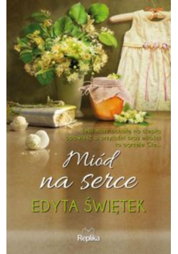 Miód na serce