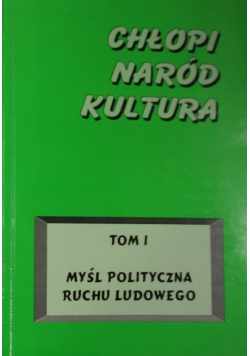 Chłopi naród kultura Tom 1