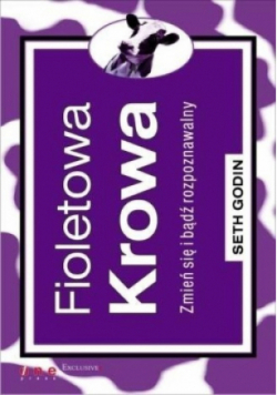 Fioletowa krowa Zmień się i bądź rozpoznawalny
