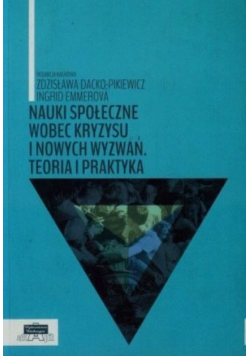 Nauki społeczne wobec kryzysu i nowych wyzwań