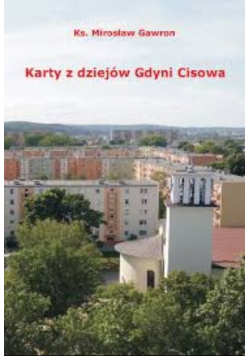 Gawron karty z dziejów Gdyni Cisowa