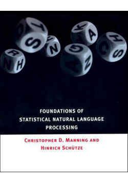 Foundations of Statistical Natural Language Processing