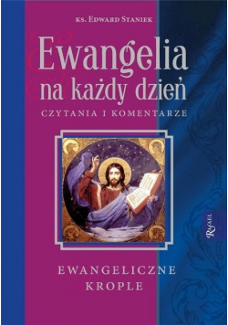 Ewangelia na każdy dzień Ewangeliczne krople