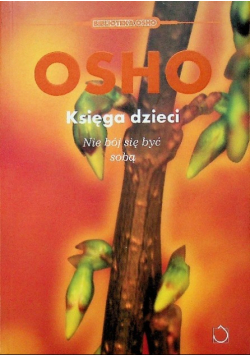 Księga dzieci Nie bój się być sobą