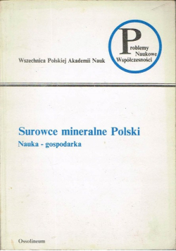 Surowce mineralne Polski Nauka-gospodarka