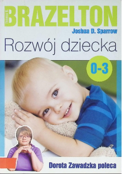 Rozwój dziecka Od 0 do 3 lat