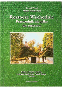 Roztocze Wschodnie Przewodnik nie tylko dla turystów
