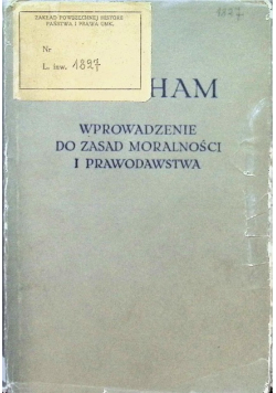 Wprowadzenie do zasad moralności i prawodawstwa