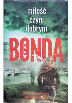 Miłość czyni dobrym