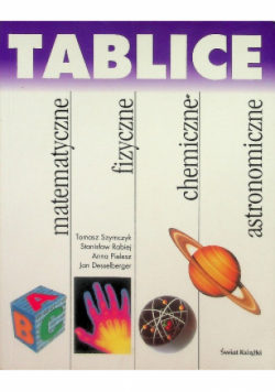 Tablice matematyczne, fizyczne, chemiczne, astronomiczne
